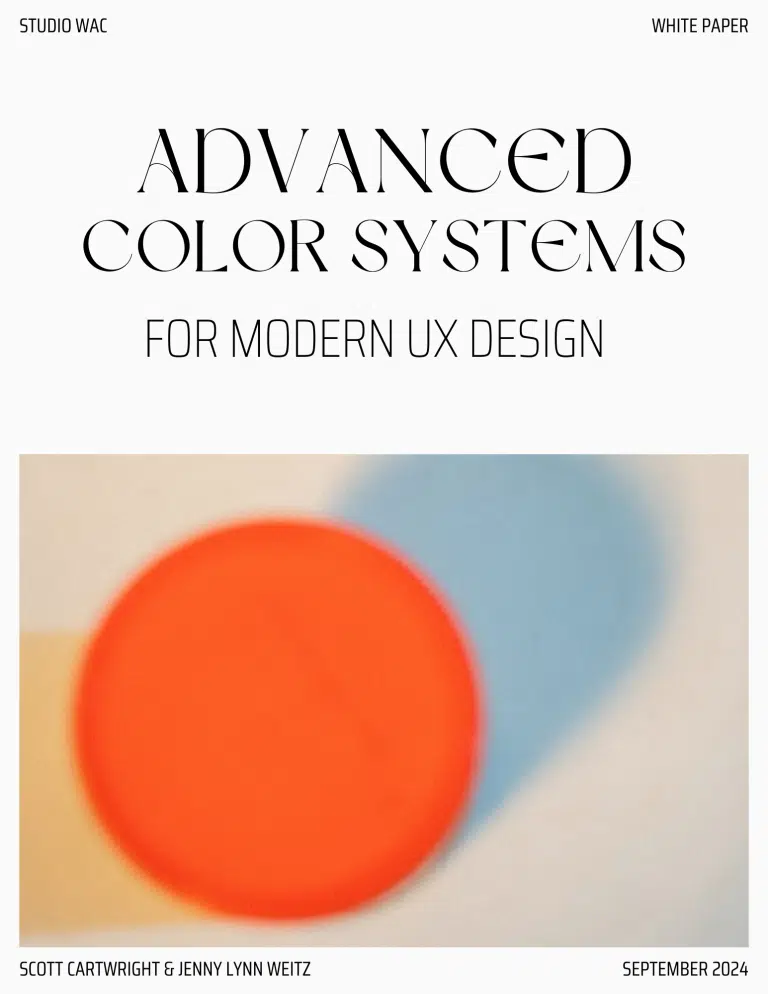 Cover artwork for Studio WAC's White Paper: Advanced Color Systems for Modenr UX Design