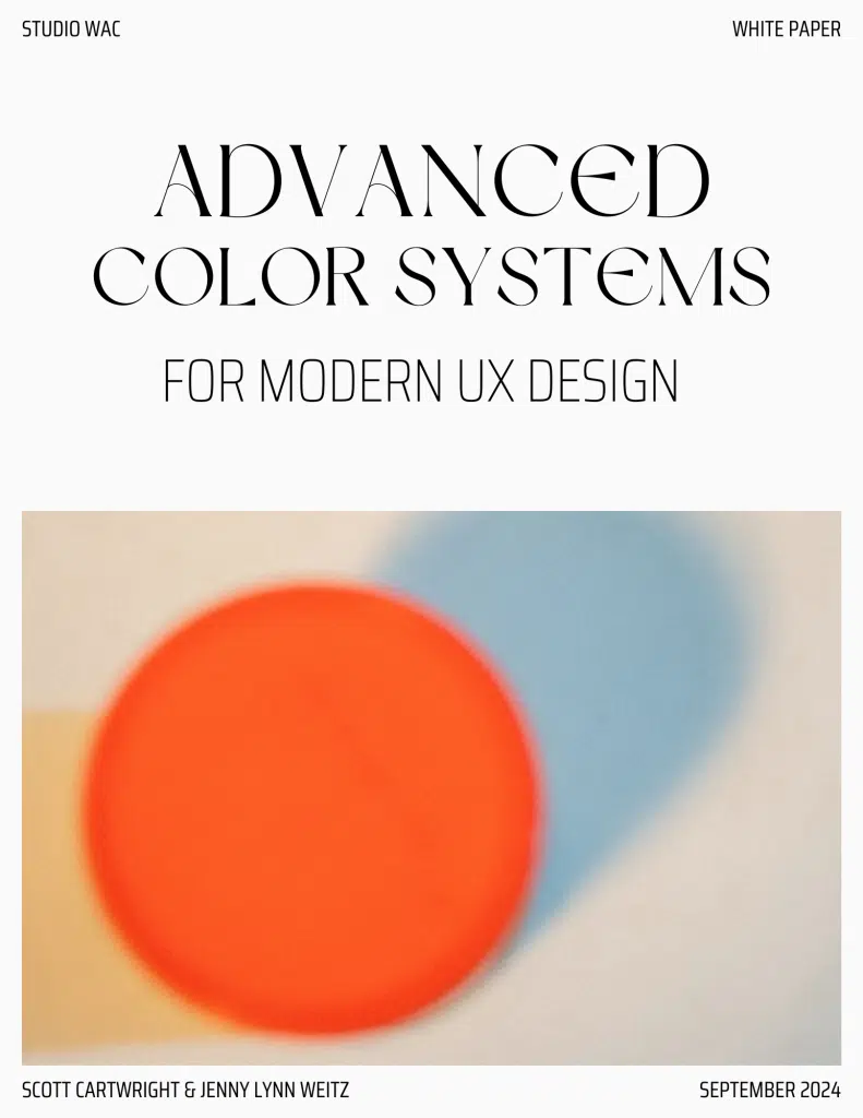 Cover artwork for Studio WAC's White Paper: Advanced Color Systems for Modenr UX Design