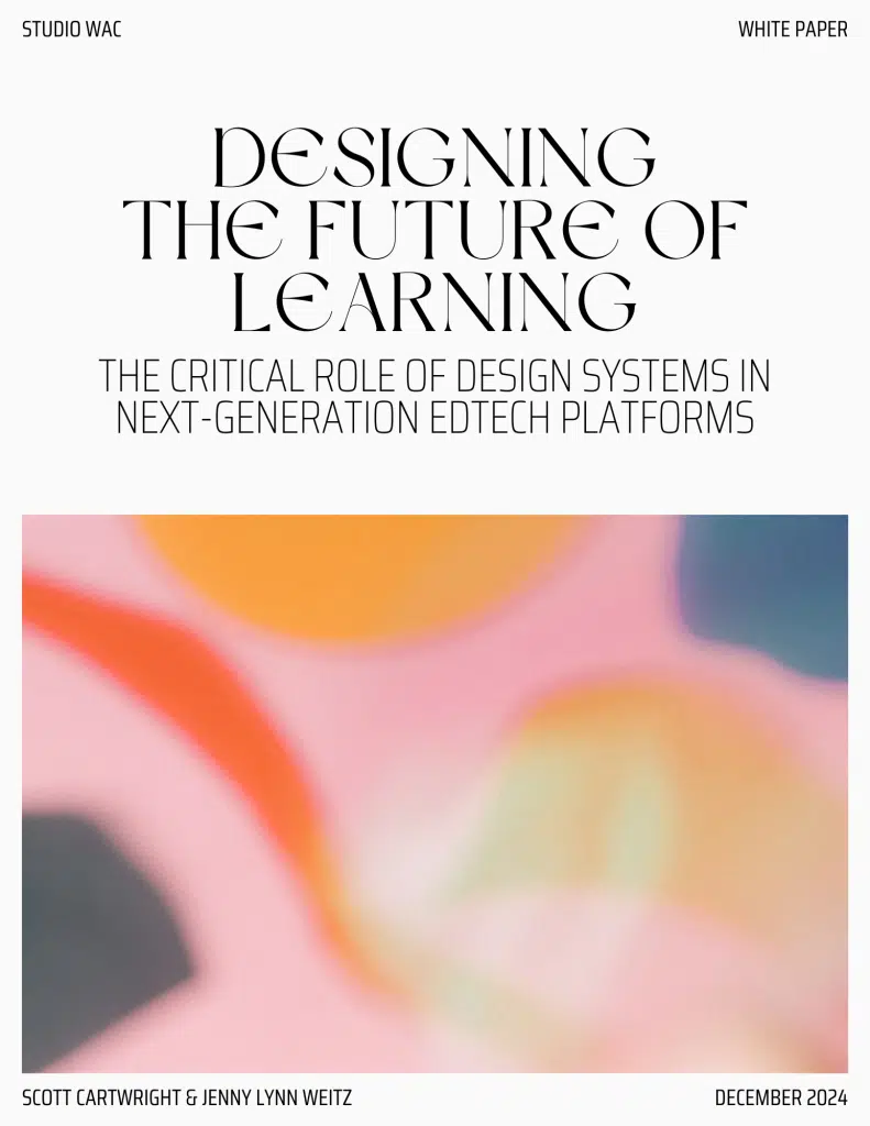 Cover artwork for Studio WAC's White Paper: Designing The Future of Learning